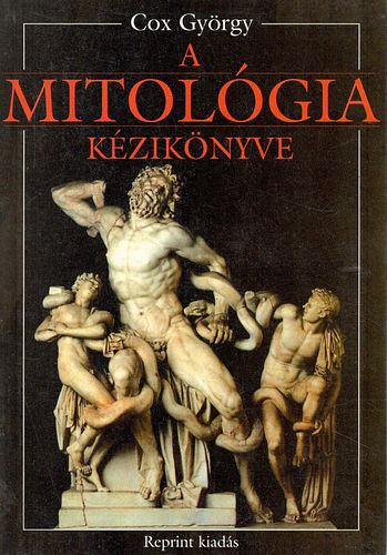 A mitolgia kziknyve  (reprint)