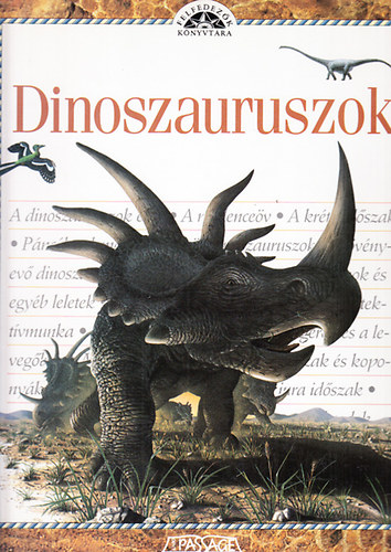 Dinoszauruszok   TUDOMNYOS TANCSAD   - Sznes illusztrcikat tartalmaz.