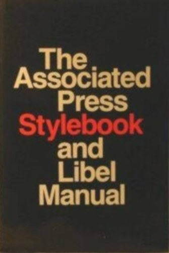The Associated Press Stylebook and Libel Manual (Az Associated Press stlusknyve - angol nyelv)