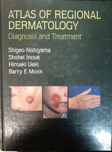 Atlas of Regional Dermatology: Diagnosis & Treatment