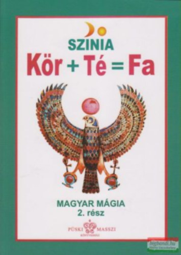 Magyar mgia 2. rsz- Kr+ T= Fa