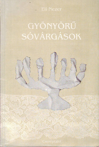 Eli Nezer - Gynyr svrgsok