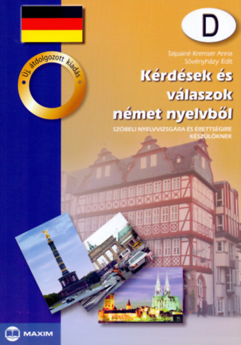 Krdsek s vlaszok nmet nyelvbl - Szbeli nyelvvizsgra s rettsgire kszlknek