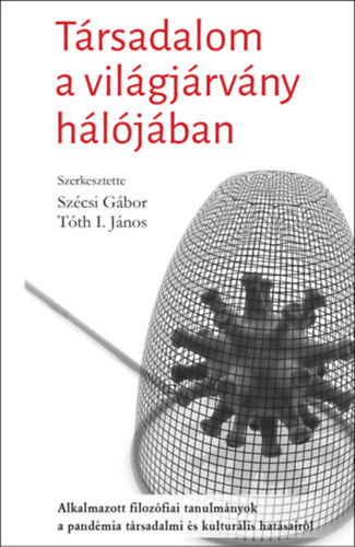 T�rsadalom a vil�gj�rv�ny h�l�j�ban