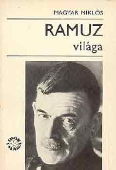Magyar Mikl�s - Ramuz vil�ga