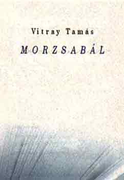Vitray Tams - Morzsabl