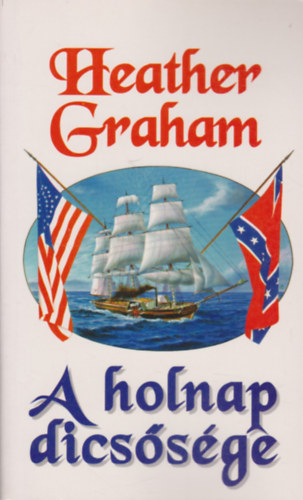 Heather Graham - A holnap dicsősége