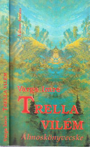 Trella vilm (lmosknyvecske)