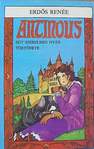 Antonius (egy szerelmes nyr trtnete)
