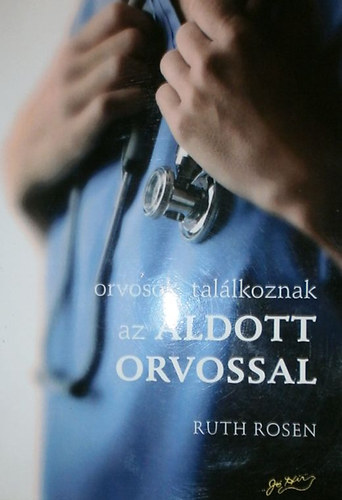 Orvosok tallkoznak az ldott orvossal