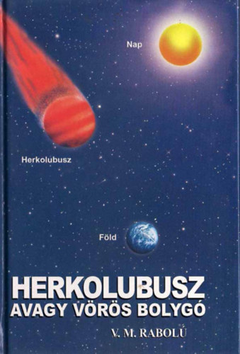 Herkolubusz avagy a vrs bolyg