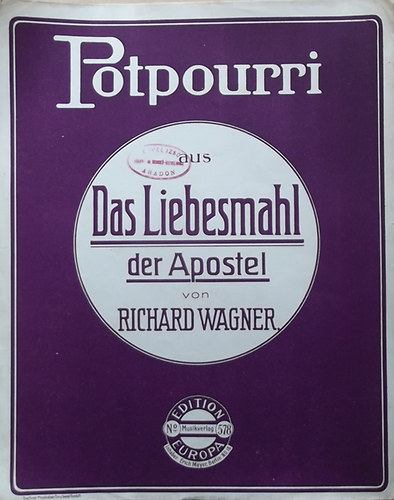 Potpourri aus: Das Liebesmahl der Aposel - Musikverlag No. 578