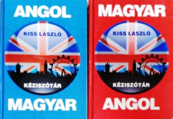Kiss Lszl - Angol-magyar kzisztr + Magyar angol kzisztr