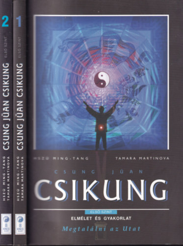 Csung Jan Csikung-A felemelkeds iskolja (Els szint) I-II.