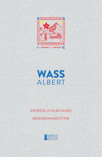 Egyedl a vilg ellen - Magukrahagyottak
