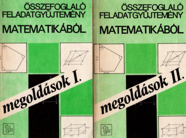 sszefoglal feladatgyjtemny matematikbl -Megoldsok I-II.