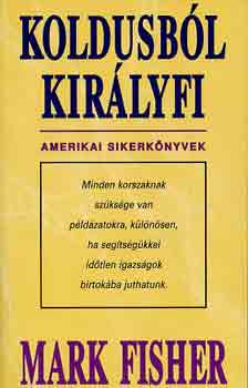 Mark Fisher - Koldusbl kirlyfi