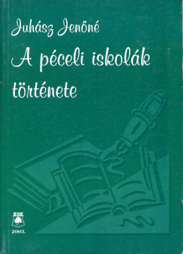 A pceli iskolk trtnete