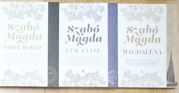 3db �letrajzi ihlet�s� Szab� Magda reg�ny - Liber mortis, F�r Elise, Magdal�na