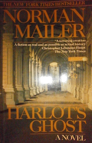 Norman Mailer - Harlot's Ghost