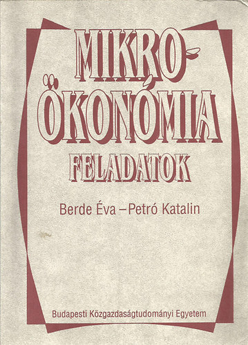 Mikrokonmia feladatok