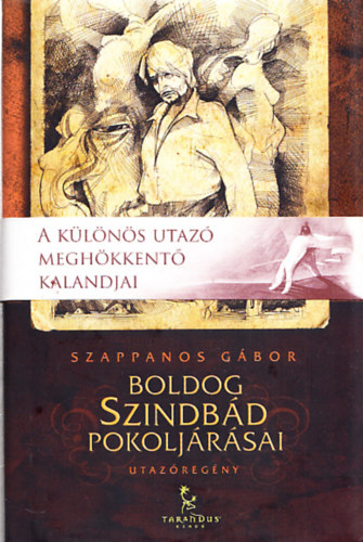 Boldog Szindbd pokoljrsai (Dediklt)