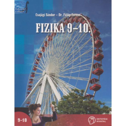 Flp Ferenc Csajgi Sndor - FIZIKA 9-10. (NT-17105)