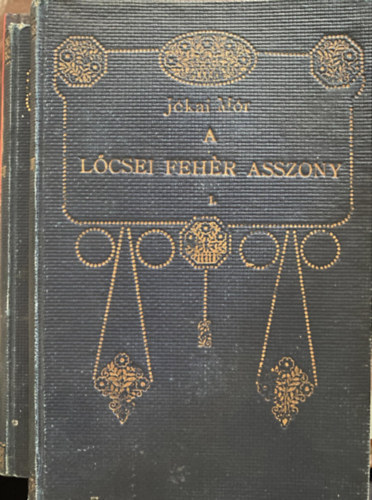 A l�csei feh�r asszony I-II.