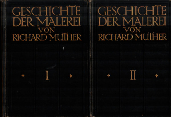 Richard Muther - Geschichte der Malerei I-II.