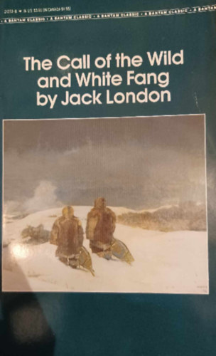 The Call of the Wild and White Fang