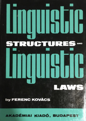 Kovcs Ferenc - Linguistic Structures and Linguistic Laws