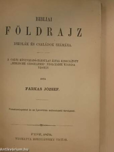Bibliai f�ldrajz iskol�k �s csal�dok sz�m�ra