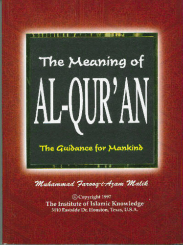 The Meaning of Al-Quran: Guidance for Mankind
