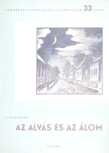 Az alv�s �s az �lom