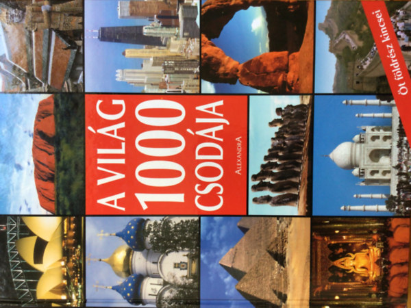 A vil�g 1000 csod�ja - �t f�ldr�sz kincsei