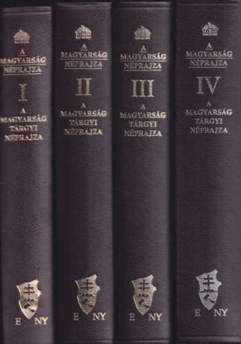 A magyarsg trgyi nprajza I-IV.