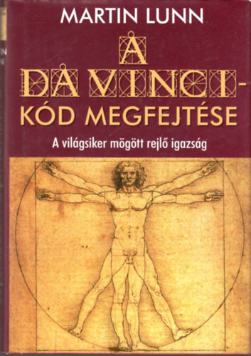 Martin Lunn - A Da Vinci-k�d megfejt�se