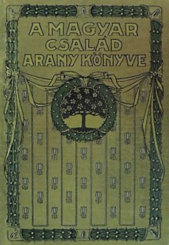 A magyar csal�d aranyk�nyve II.