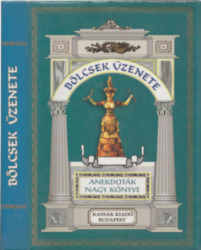 B�lcsek �zenete: Anekdot�k nagy k�nyve