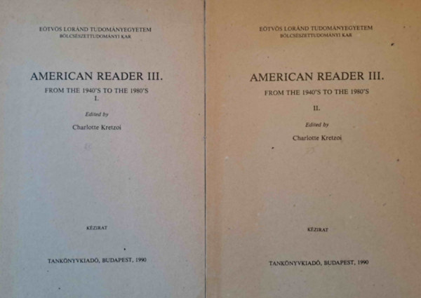 American Reader III. - From the 1940's to the 1980's 1-2.