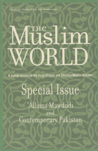 The Muslim World -  Volume 93 - July/October 2003