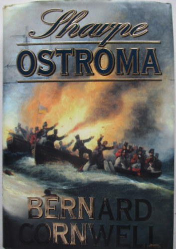 Bernard Cornwell - Sharpe ostroma