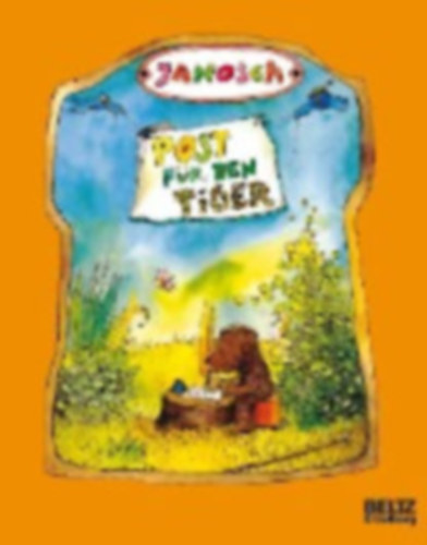 Janosch - Post fr den Tiger