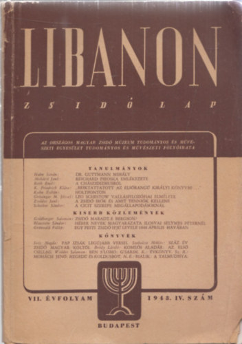 Libanon - Zsid lap VII. vfolyam 1943. IV. szm (Az Orszgos Magyar Zsid Mzeum s Mvszeti Egyeslet tudomnyos s mvszeti folyirata)