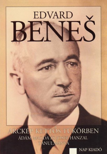 Edvard Benes - Arckpek ketts tkrben
