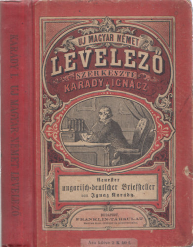 Kardy Igncz - Legujabb magyar-nmet levelez s zleti tancsad