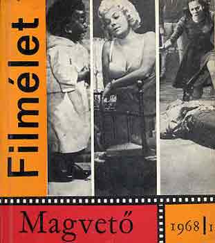 Lukcs Antal szerk. - Filmlet 1968/1