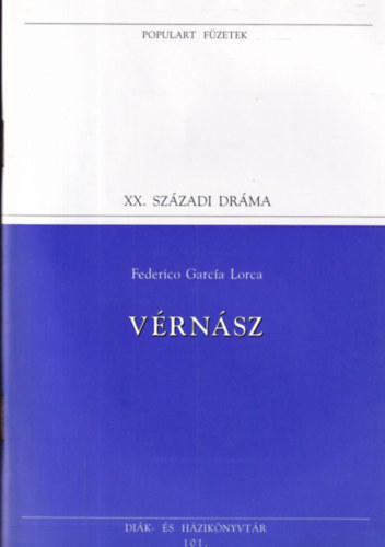 Federico Garca Lorca - Vrnsz (Populart fzetek)