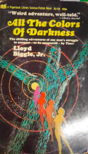 Lloyd Biggle Jr. - All the colors of darkness