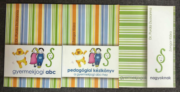 Gyermekjogi abc + Pedaggiai kziknyv a gyermekjogi abc-hez + Gyermekjogok nagyoknak (3m)